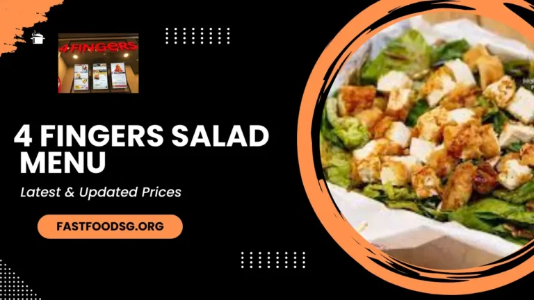 4 Fingers Salad Menu Prices In Singapore 2024