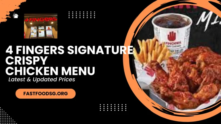 4 Fingers Signature Crispy Chicken Menu