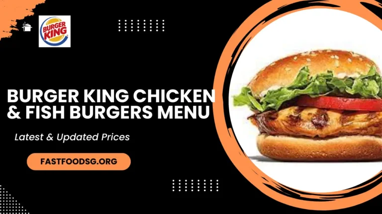 Burger King Chicken & Fish Burgers Menu