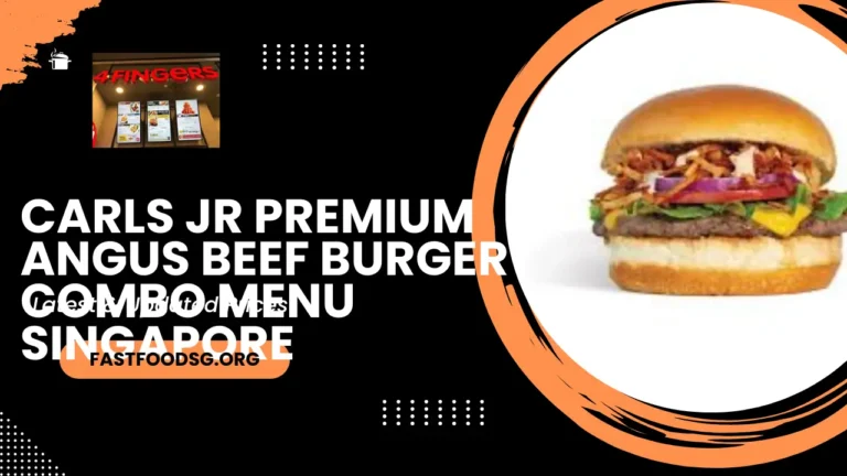 Carls Jr Premium Angus Beef Burger Combo Singapore