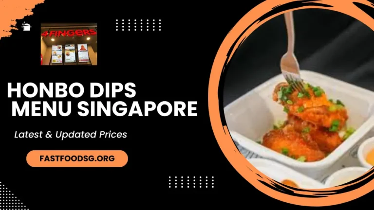 Honbo Dips Menu Prices In Singapore 2024