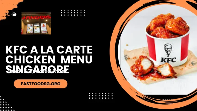 Kfc A La Carte Chicken Singapore