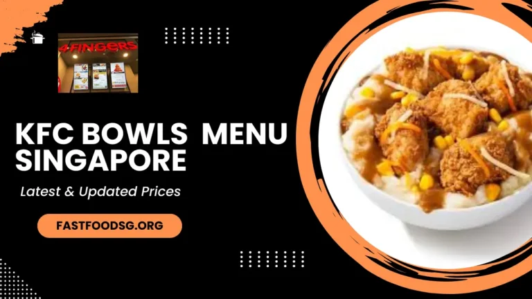 Kfc Bowls Menu Prices In Singapore 2024