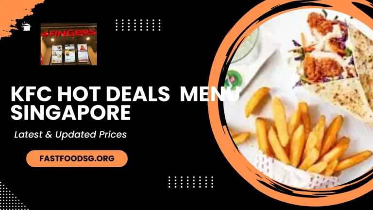 Kfc Hot Deals Menu Prices In Singapore 2024