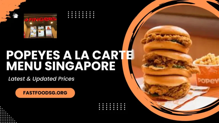 Popeyes A La Carte Menu Prices In Singapore 2024