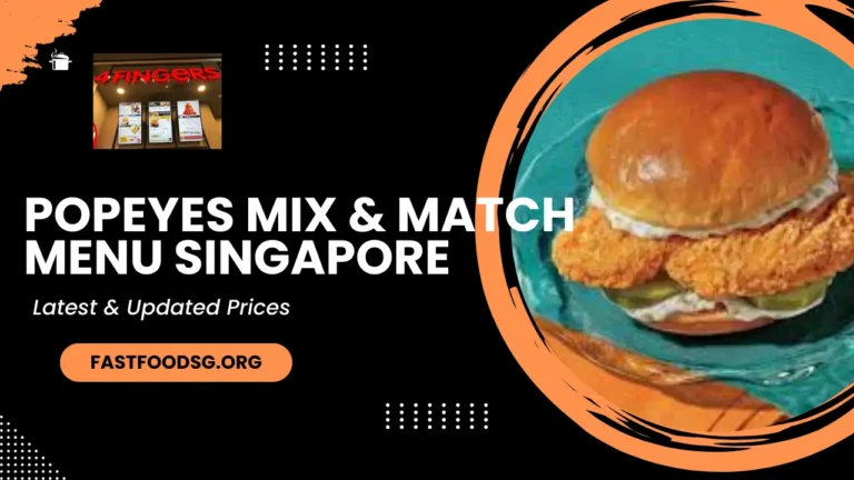 Popeyes Mix & Match Menu Prices In Singapore 2024