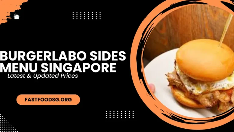 Burgerlabo Sides Menu Prices In Singapore 2024