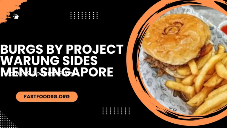 Burgs By Project Warung Sides Singapore