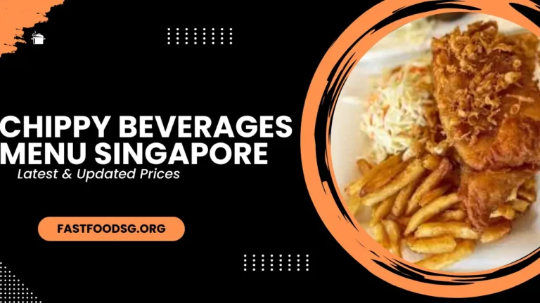 Chippy Beverages Menu Prices In Singapore 2024