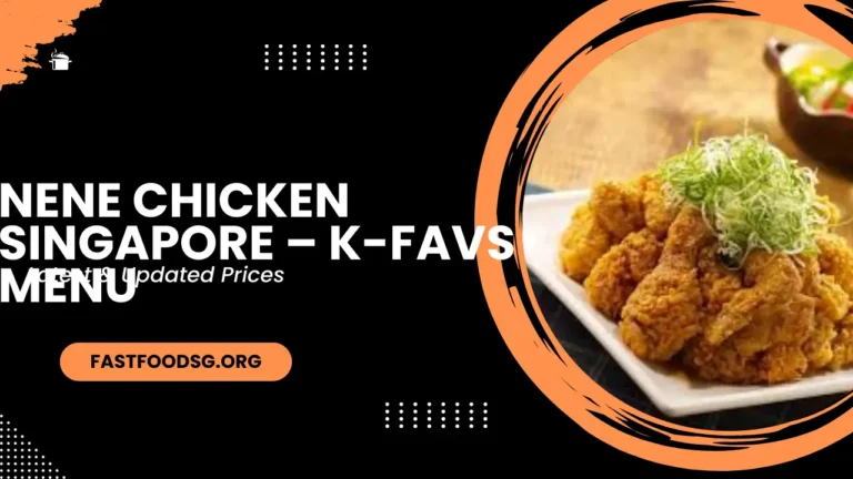 Nene Chicken Singapore – K-Favs