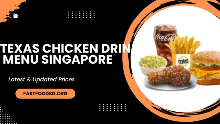 Texas Chicken Drinks Menu Prices In Singapore 2024