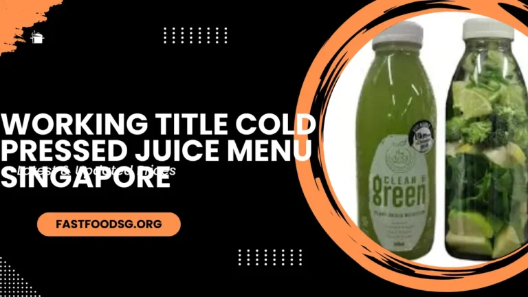 Working Title Cold Pressed Juice Menu Prices In Singapore 2024